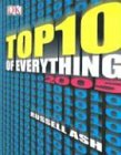 Top Ten of Everything 2005 (Top 10 of Everything)
