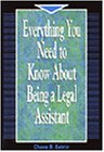 Everything You Need to Know About Being a Legal Assistant