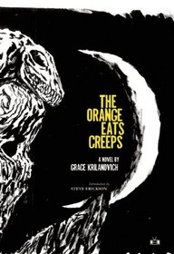 The Orange Eats Creeps