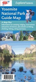 Yosemite National Park Guide Map Explore Se (Explore! Guide Maps)