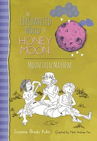Mountain Mayhem: The Enchanted World Of Honey Moon