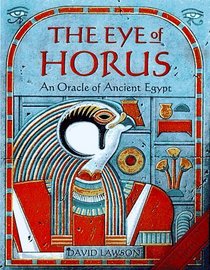 The Eye of Horus: An Oracle of Ancient Egypt