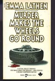 Murder Make the Wheels Go 'Round