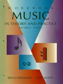 Music in Theory and Practice/Workbook
