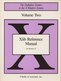 XLIB REFERENCE MANUAL: FOR VERSION II