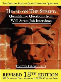 Heard on The Street: Quantitative Questions from Wall Street Job Interviews