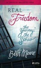 Real Freedom the Journey the Stories