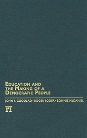 Education and the Making of a Democratic People