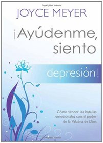 Ayudenme, siento depresion! (Spanish Edition)