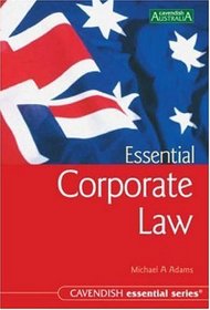 Essential Corporate Law (Australian Essential Series)