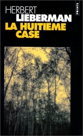 La huitime case (French Edition)