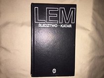 Sledztwo ; Katar (Dziela / Stanislaw Lem) (Polish Edition)