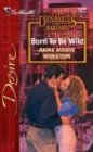 Born to be Wild (Dynasties: The Barones, Bk 10) (Silhouette Desire No, 1538)