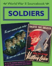 World War II Source Book. Life of a Soldier