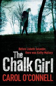The Chalk Girl (Kathleen Mallory, Bk 10)