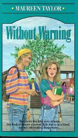 Without Warning (Teen Novels)