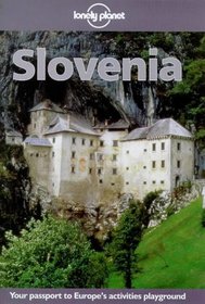 Lonely Planet Slovenia (Lonely Planet Slovenia)