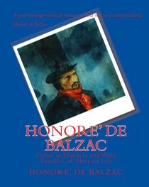 Honore' De Balzac: Christ In Flanders And Petty Troubles Of Married Life (Volume 1)