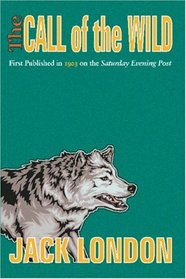 The Call of the Wild: 1903-2003