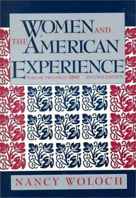 Women  the American Experience (Women  the American Experience Vol. 1)
