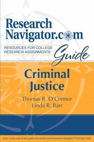 Criminal Justice: ResearchNavigator.com Guide
