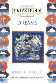 Thorsons Principles of Dreams (Thorsons Principles Series)