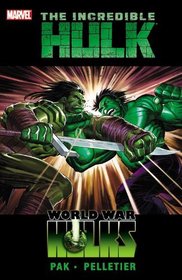 Incredible Hulk, Vol. 3: World War Hulks