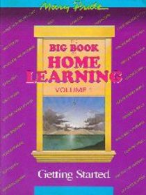 The Big Book of Home Learning: Getting Started
