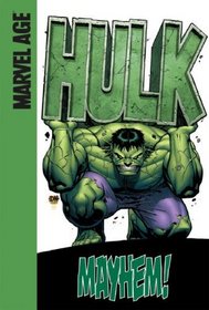 Marvel Age Hulk: Mayhem!