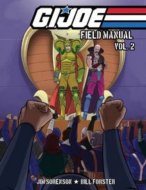 G.I. JOE: Field Manual Volume 2 (G. I. Joe (Graphic Novels))