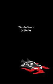 The Redbreast (Harry Hole, Bk 3)