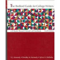 The Bedford Guide for College Writers With Reader and Research Manual