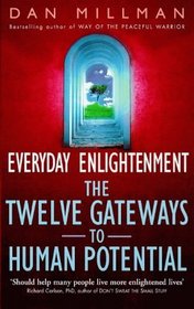 Everyday Enlightenment the Twelve Gatewa