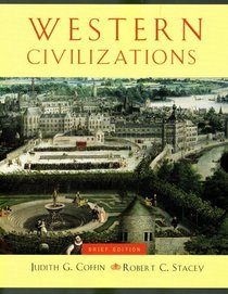 Western Civilizations, Fifteenth Edition (One-Volume Edition)