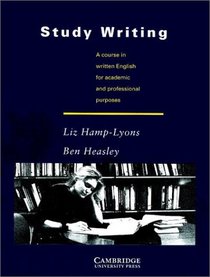 Study Writing: A Course in Written English for Academic and Professional Purposes