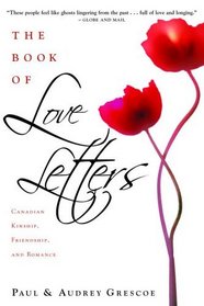 The Book of Love Letters: Canadian Kinship,  Friendship, and Romance