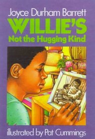 Willie's Not the Hugging Kind