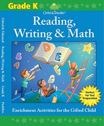 Gifted & Talented: Grade K Reading, Writing & Math (Flash Kids Gifted & Talented)