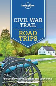 Lonely Planet Civil War Trail Road Trips (Travel Guide)