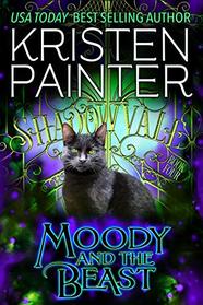 Moody and the Beast (Shadowvale, Bk 4)