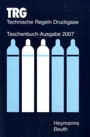TRG -Technische Regeln Druckgase 2007