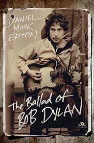 The Ballad of Bob Dylan (Italian Edition)