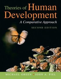 Theories of Human Development: A Comparative Approach (2nd Edition)