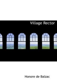 Village Rector (Large Print Edition)
