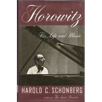 Horowitz: His Life and Music