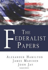 The Federalist Papers