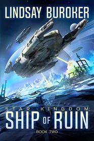 Ship of Ruin (Star Kingdom)