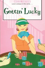 Gettin' Lucky (The Romantic Comedies)