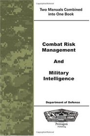 Combat Risk Management and Military Intelligence