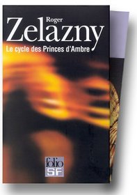 Coffret Zelazny, 5 volumes : Le Cycle des Princes d'Ambre, tome 2
